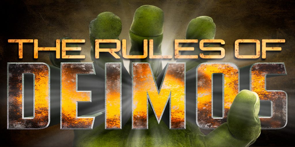 The Rules Of DEIMOS